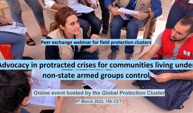 GPC Peer Exchange Webinar: Advocacy in Protracted Crises for Communities Living Under Non-State Armed Groups Control