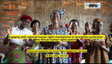 Engaging with Regional Human Rights Mechanisms to Strengthen Protection in Africa