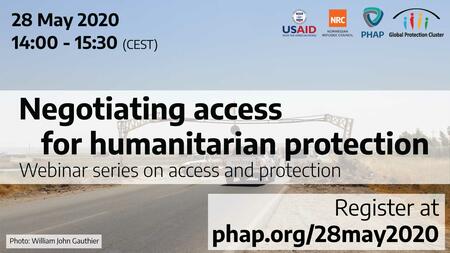 Access and Protection: Negotiating access for humanitarian protection